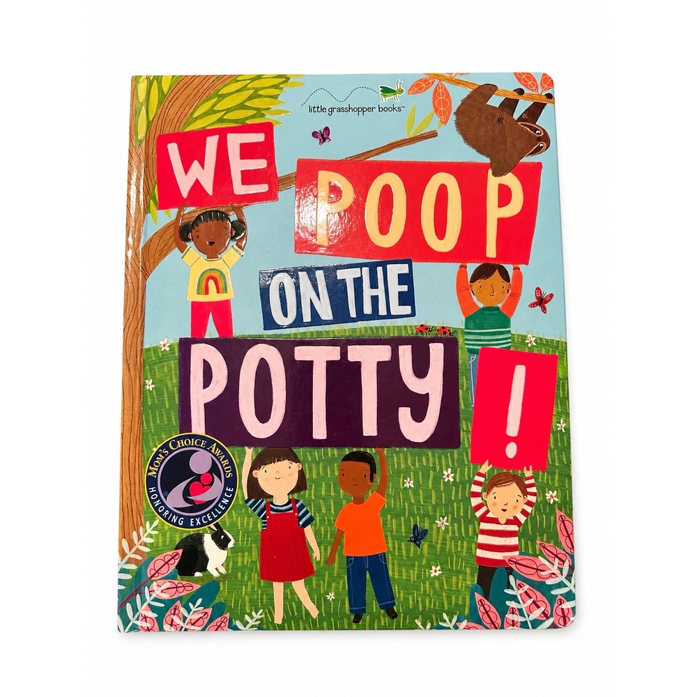Little Grasshopper Books We Poop on the Potty! Board Book Potty Training Guide